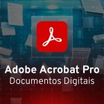 Adobe Acrobat x conversores gratuitos: quais são as principais diferenças?
