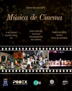 Camerata da Uefs apresenta concerto especial Música de Cinema no  Sesc Centro